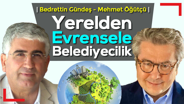 Yerelden Evrensele Belediyecilik