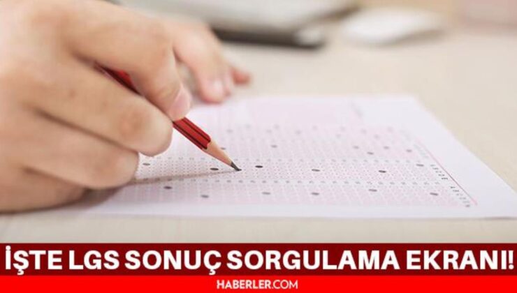 LGS 1. tercih sonuçları! LGS 1. nakil sonuçları açıklandı mı?