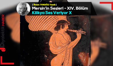 Mersin’in Sesleri – XIV. Bölüm – Kilikya Ses Veriyor X