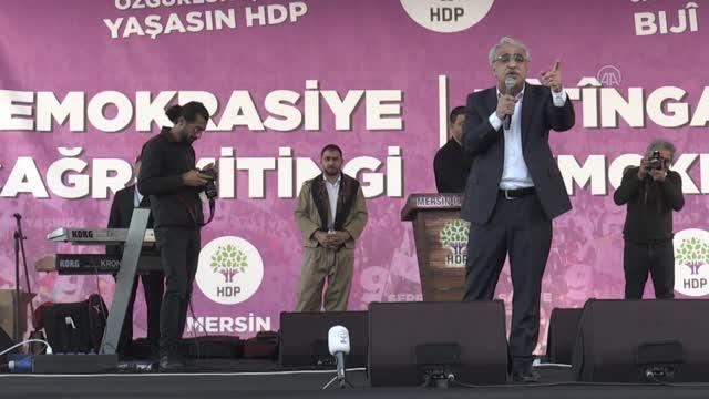 HDP Eş Genel Başkanı Sancar, partisinin Mersin mitinginde konuştu