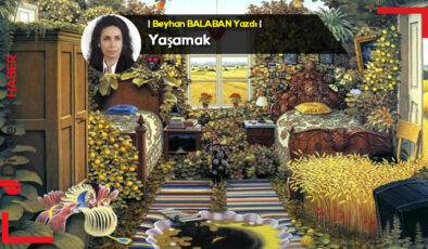 Yaşamak | Beyhan Balaban