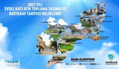 2022 YILI EVSEL KATI ATIK TOPLAMA TAŞIMA VE BERTARAF TARİFESİ BELİRLENDİ￼