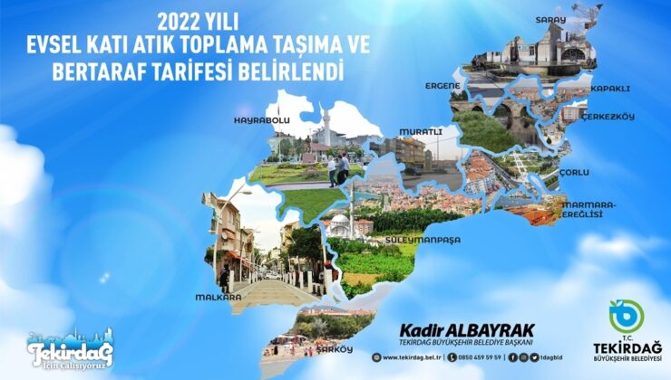 2022 YILI EVSEL KATI ATIK TOPLAMA TAŞIMA VE BERTARAF TARİFESİ BELİRLENDİ￼