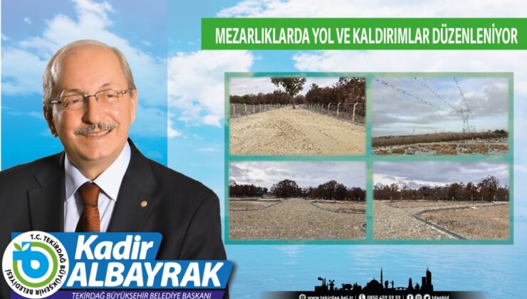 TEKİRDAĞ’DA İLÇE MEZARLIKLARININ YOL VE KALDIRIMLARI DÜZENLENİYOR