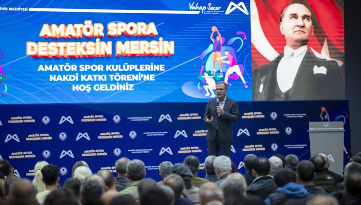 Mersin Büyükşehir Belediyesi, 250 Amatör Spor Kulübüne 7 Milyon 470 Bin TL Destek Sağladı