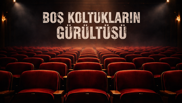 PROTOKOL: BOŞ KOLTUKLARIN GÜRÜLTÜSÜ