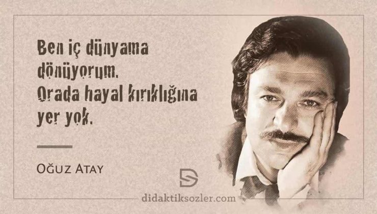 “Nereden başlıyorduk?” demiş ya Oğuz Atay…