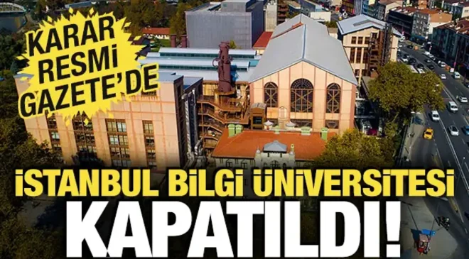 BİLGİ ÜNİVERSİTESİ YAŞATILMALIYDI, KAPATILDI.