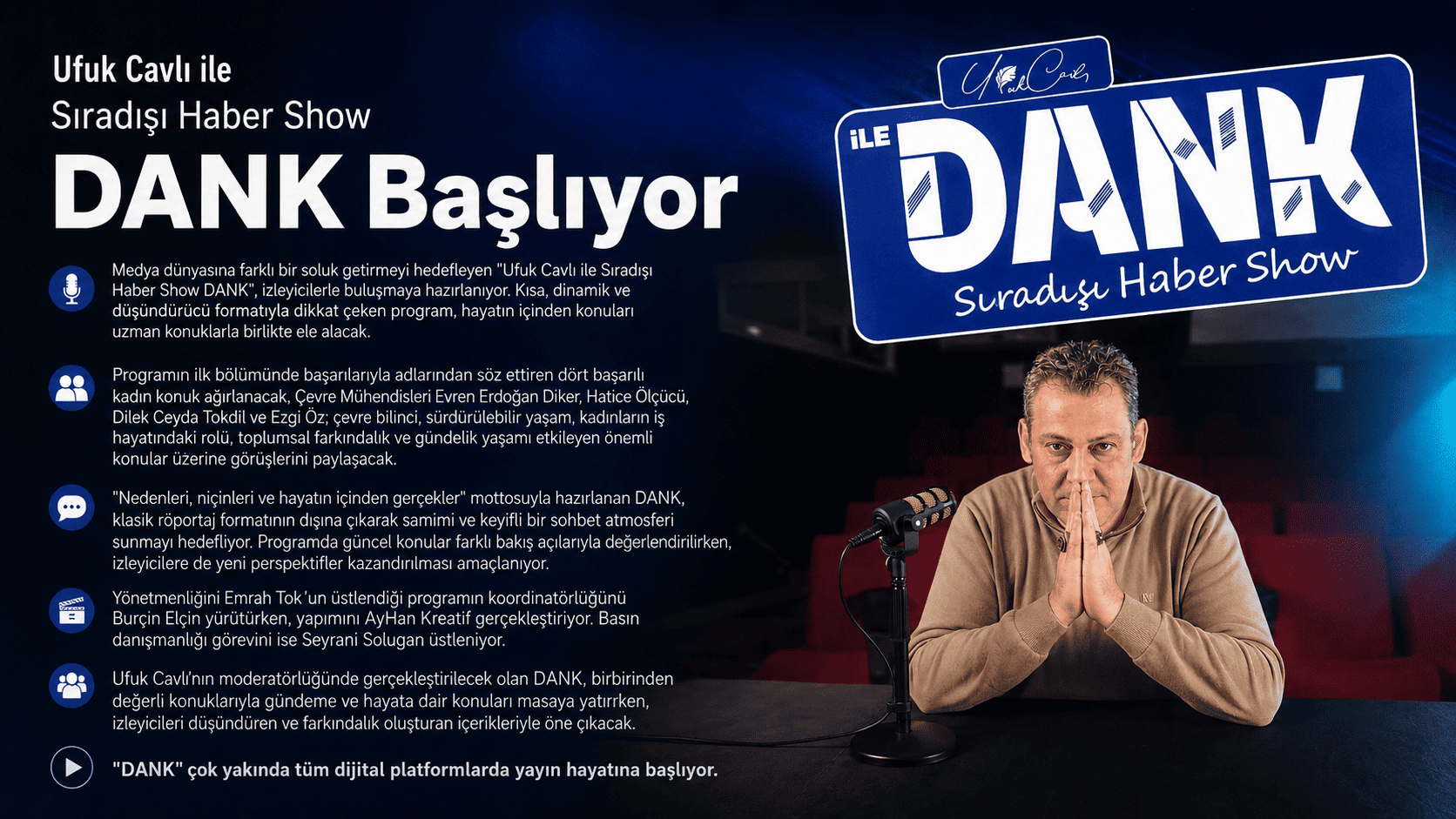 Ufuk Cavlı ile Sıradışı Haber Show DANK Başlıyor