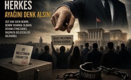 HERKES AYAĞINI DENK ALSIN!